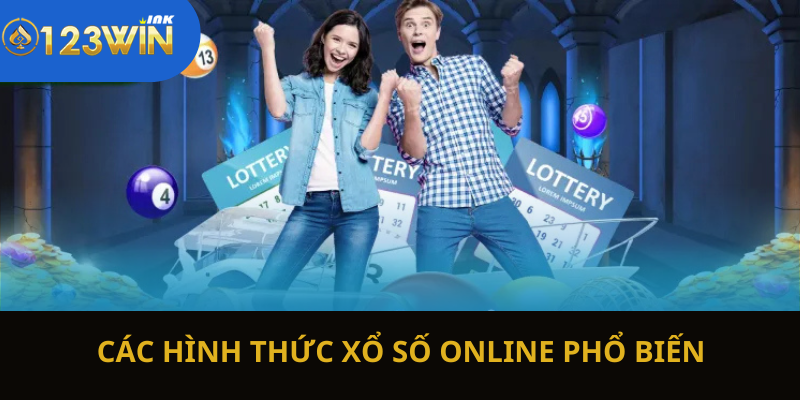 Tổng hợp hình thức cá cược xổ số online phổ biến tại 123Win